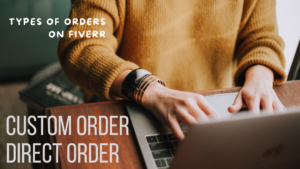 Types of order on fiverr